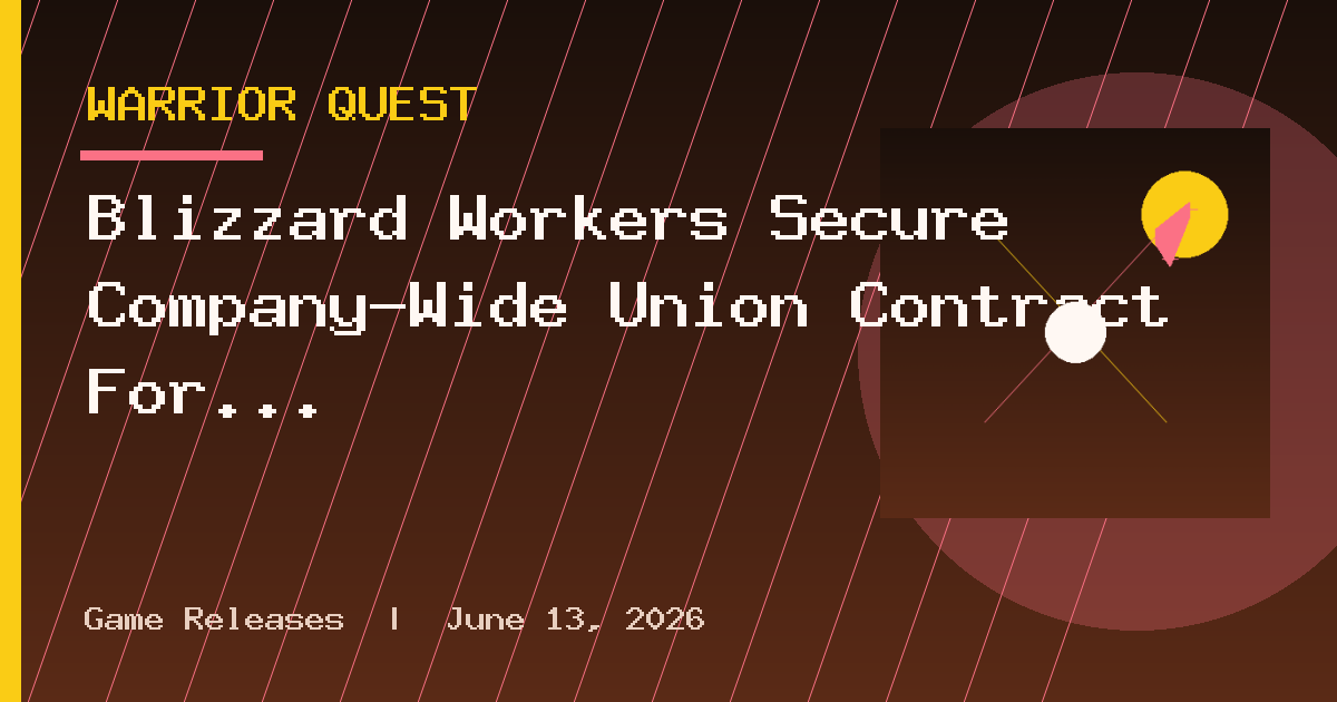 Blizzard Workers Secure Company-Wide Union Contract For 1,900 Employees