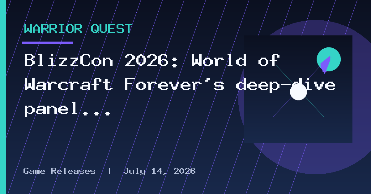 BlizzCon 2026: World of Warcraft Forever’s deep-dive panel talks group play