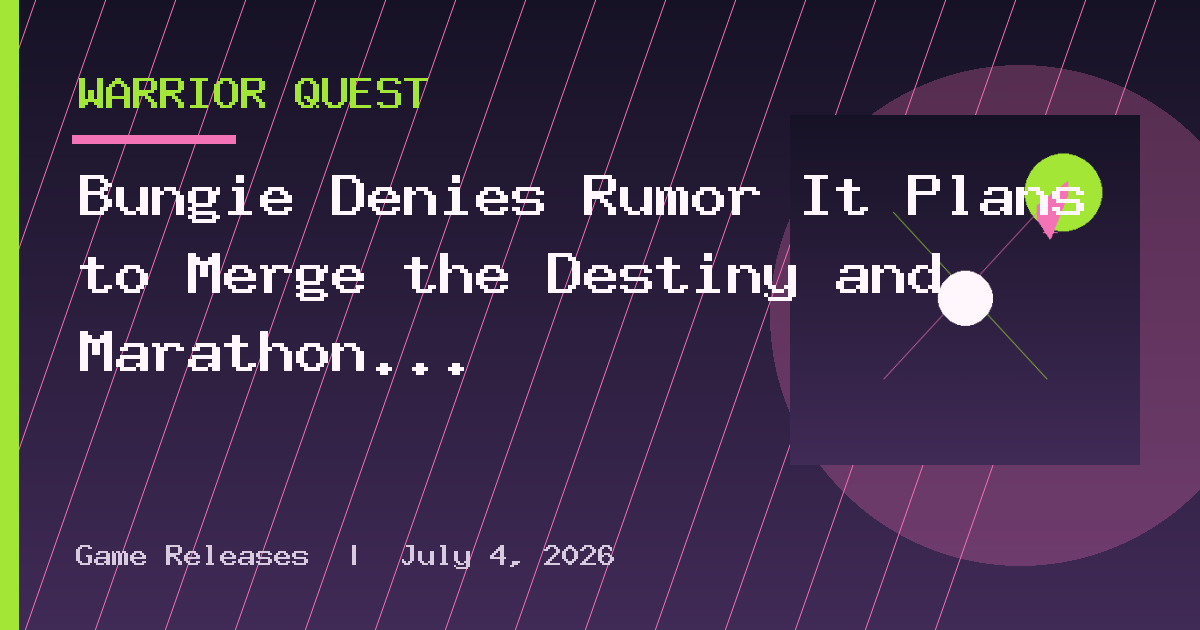 Bungie Denies Rumor It Plans to Merge the Destiny and Marathon IPs, Confirms