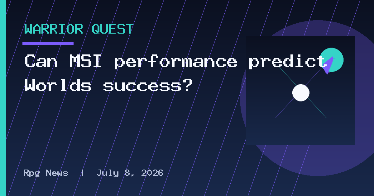 Can MSI performance predict Worlds success?