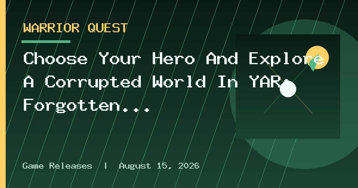 Choose Your Hero And Explore A Corrupted World In YAR: Forgotten Throne