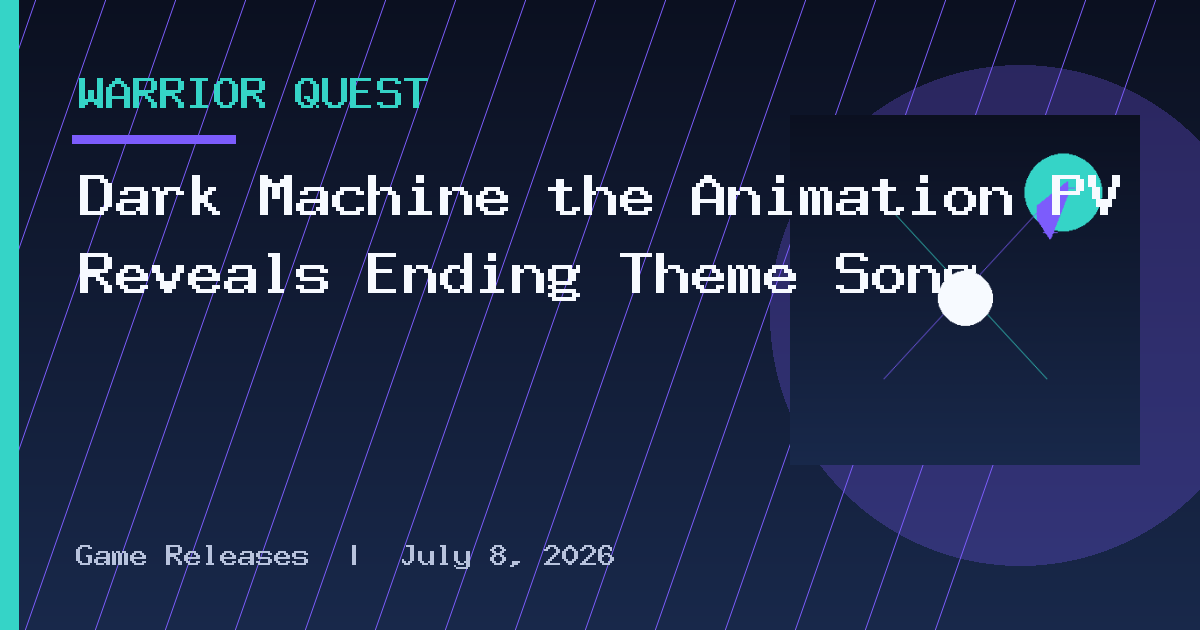 Dark Machine the Animation PV Reveals Ending Theme Song