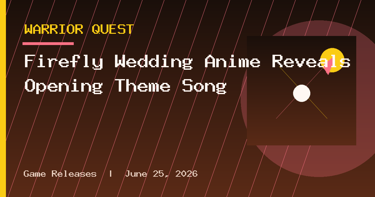 Firefly Wedding Anime Reveals Opening Theme Song