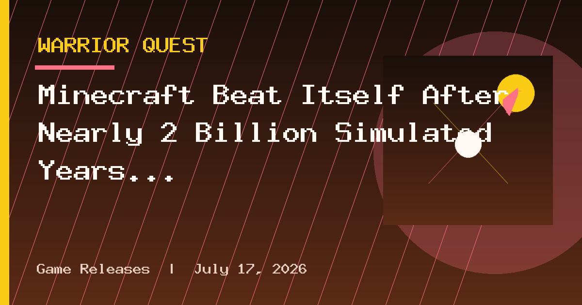 Minecraft Beat Itself After Nearly 2 Billion Simulated Years