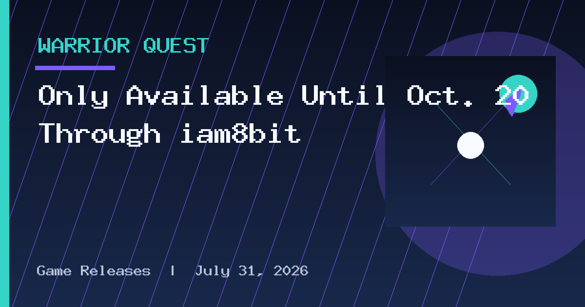 Only Available Until Oct. 20 Through iam8bit