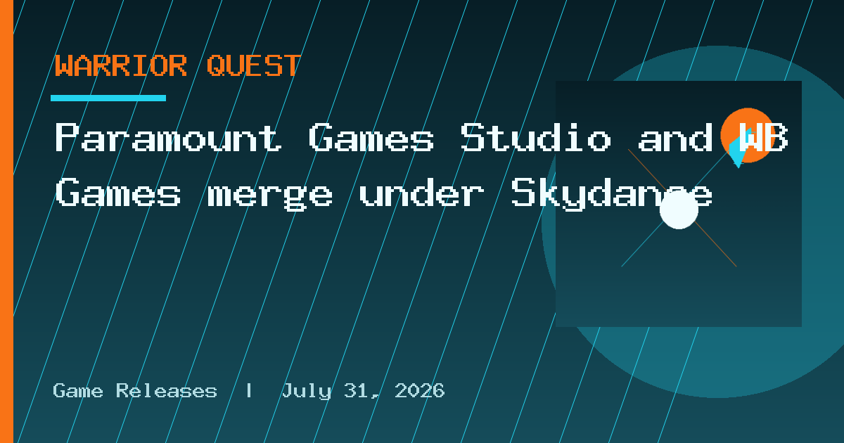 Paramount Games Studio and WB Games merge under Skydance