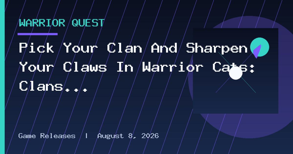 Pick Your Clan And Sharpen Your Claws In Warrior Cats: Clans Of The Forest