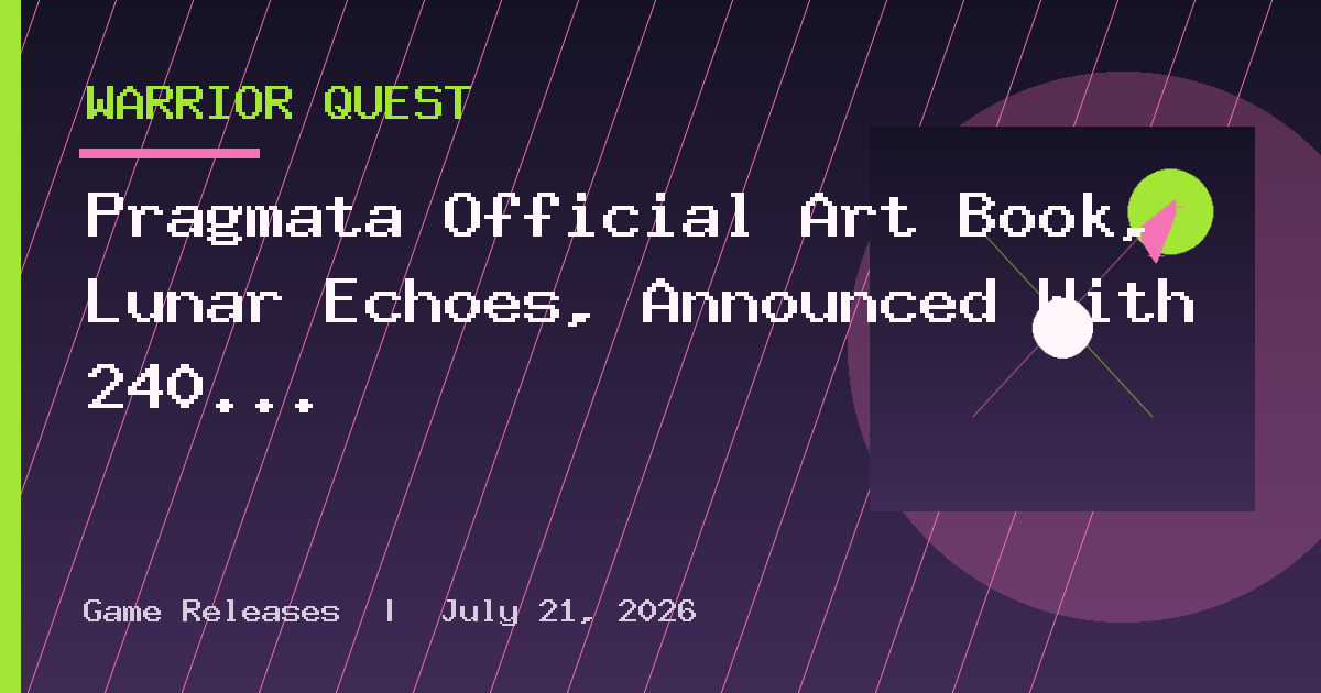 Pragmata Official Art Book, Lunar Echoes, Announced With 240 Pages of Concept