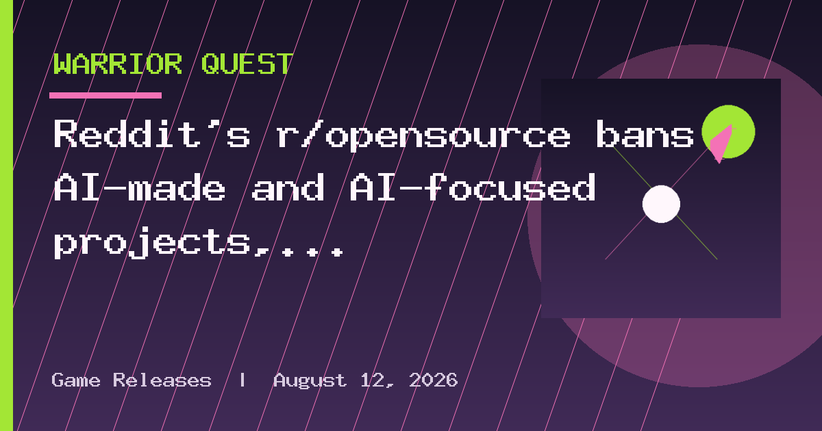 Reddit’s r/opensource bans AI-made and AI-focused projects, also bans