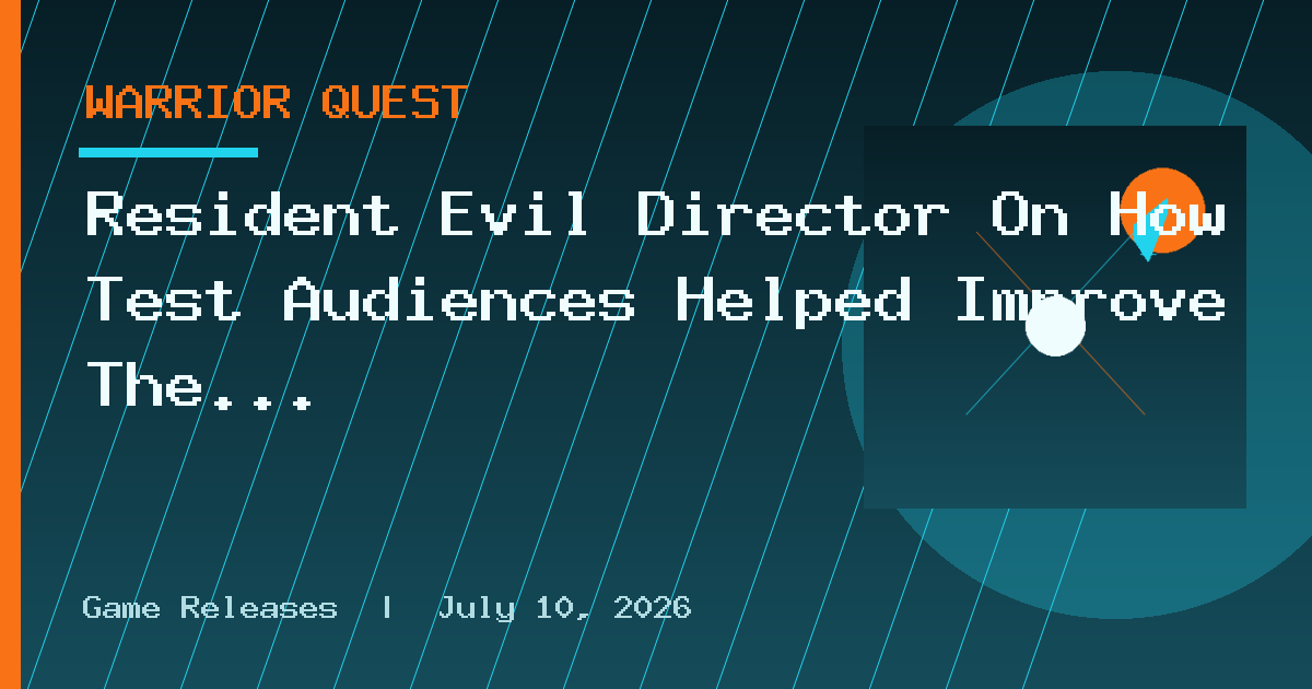 Resident Evil Director On How Test Audiences Helped Improve The Film