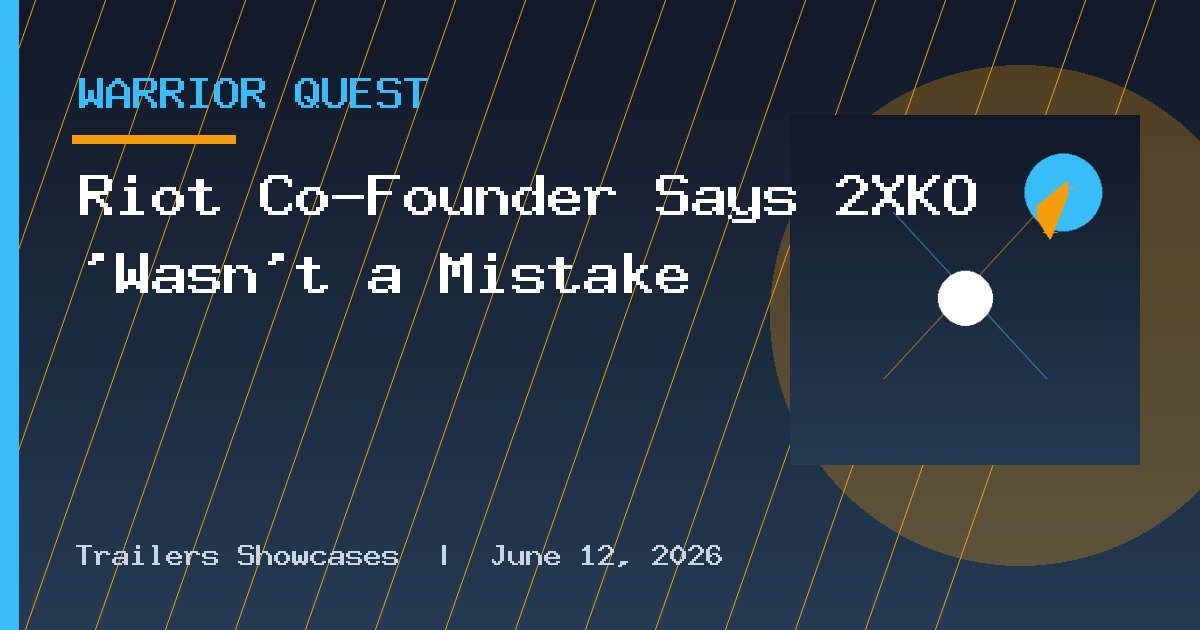 Riot Co-Founder Says 2XKO 'Wasn't a Mistake