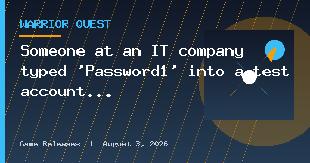 Someone at an IT company typed ‘Password1’ into a test account back in 2012
