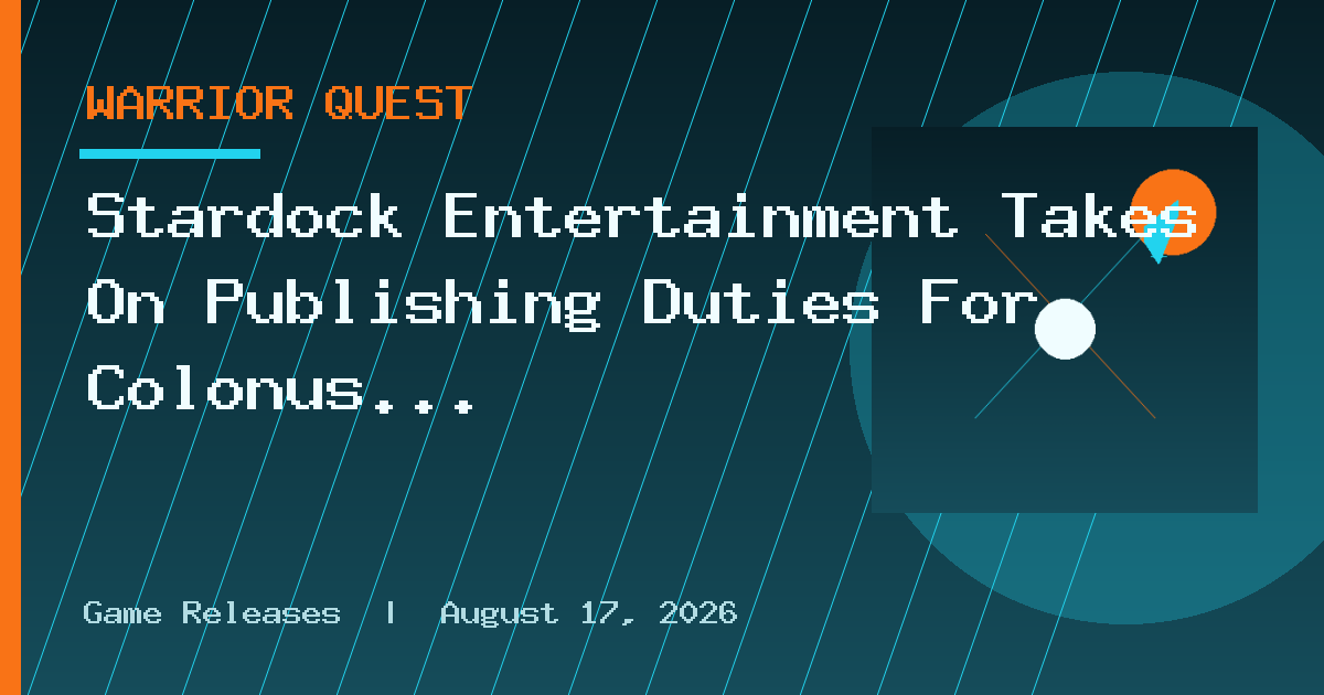 Stardock Entertainment Takes On Publishing Duties For Colonus