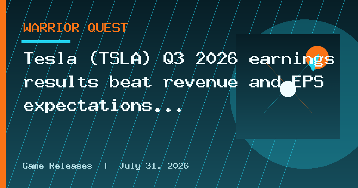 Tesla (TSLA) Q3 2026 earnings results beat revenue and EPS expectations