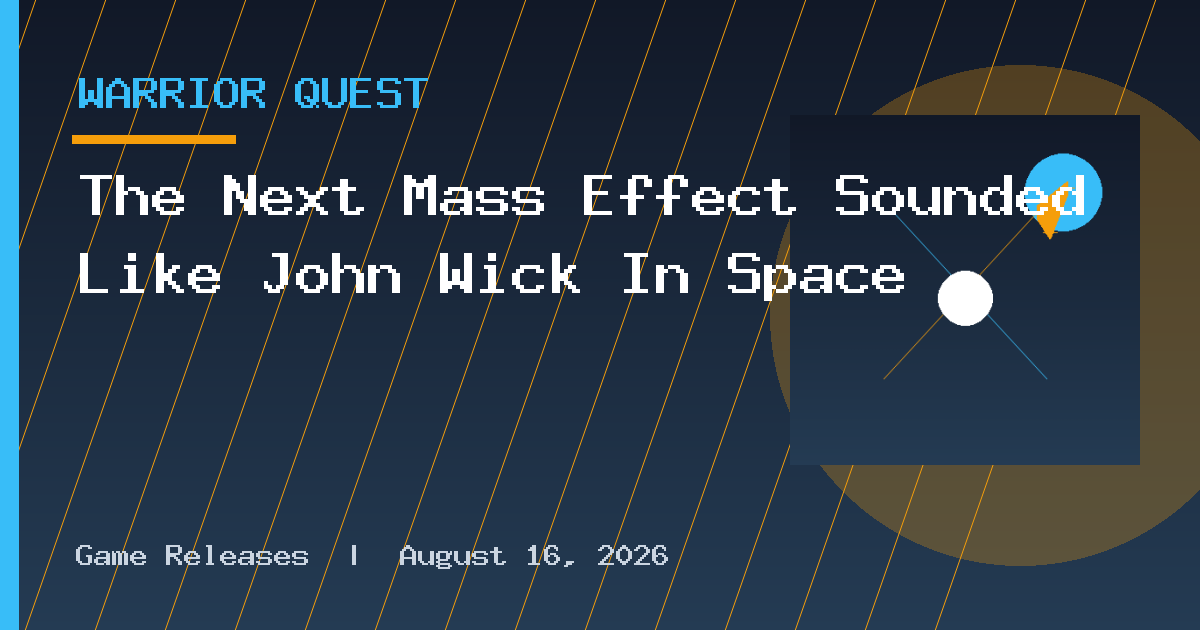 The Next Mass Effect Sounded Like John Wick In Space