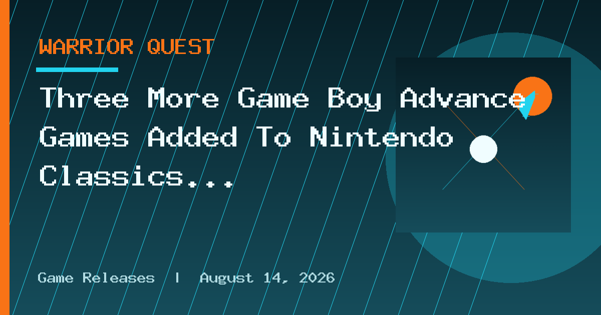 Three More Game Boy Advance Games Added To Nintendo Classics Including North