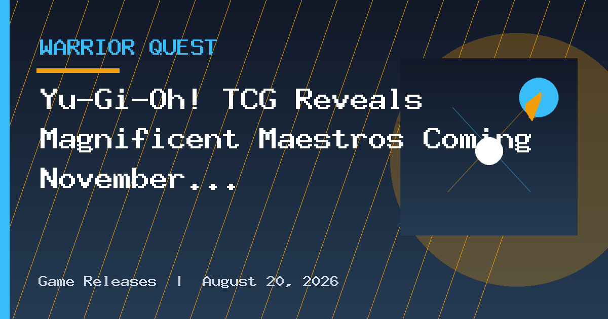 Yu-Gi-Oh! TCG Reveals Magnificent Maestros Coming November 13